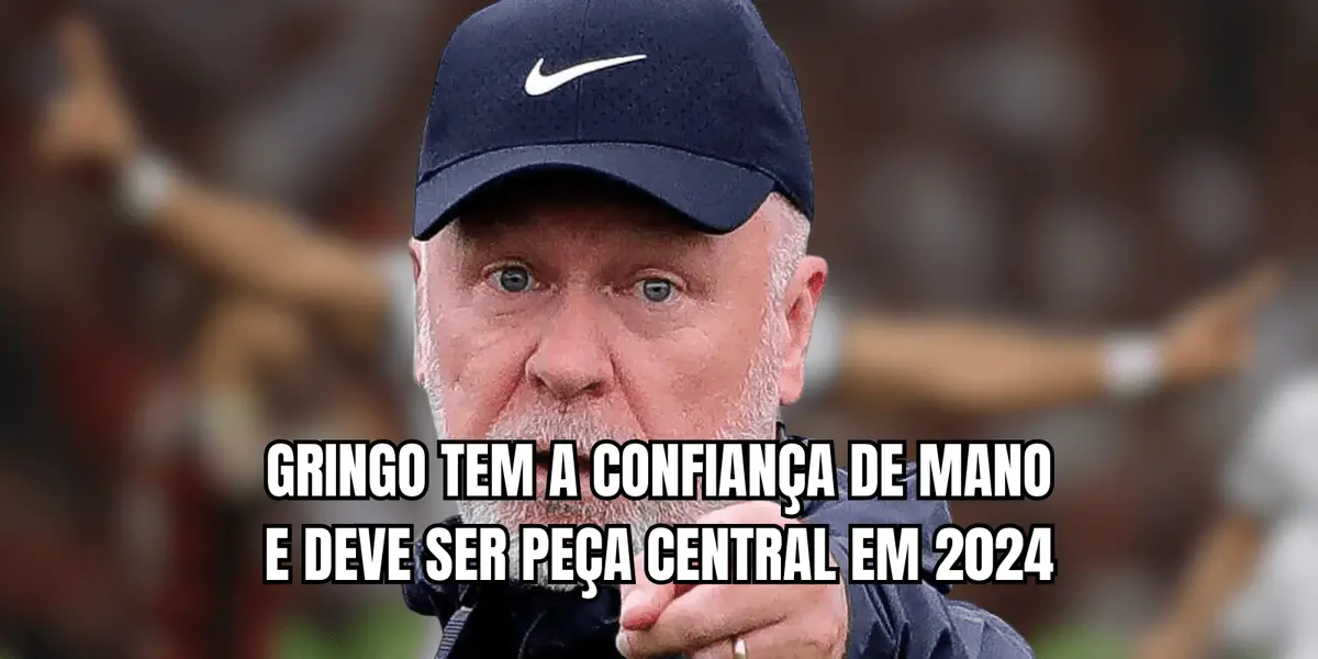 Gringo é a esperança do técnico para 2024